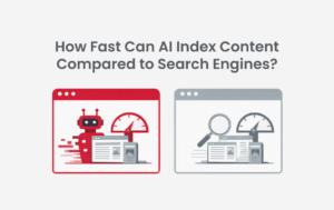 How Fast Can AI Index Content Compared to Search Engines